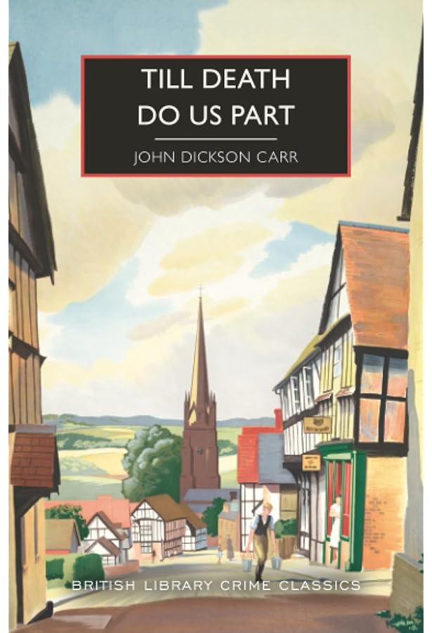 Four Complete Dr. Fell Mysteries: To Wake the Dead / The Blind